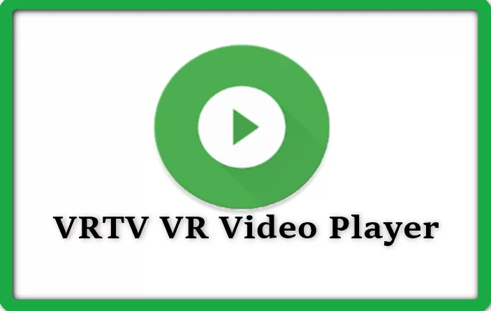 VRTV VR Video Player